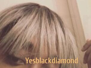 Yesblackdiamond