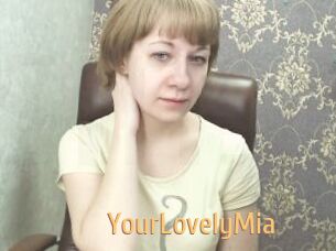 YourLovelyMia
