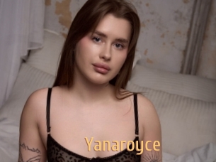 Yanaroyce