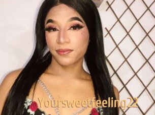 Yoursweetfeeling22