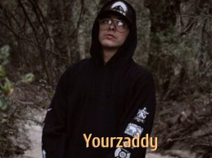 Yourzaddy