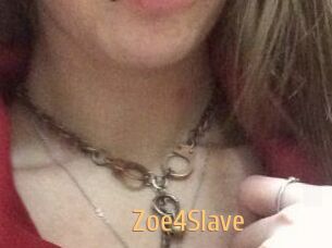 Zoe4Slave