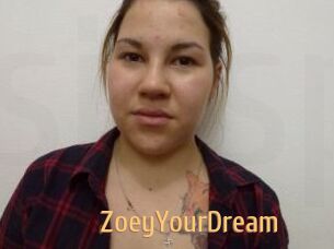 ZoeyYourDream