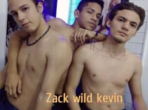 Zack_wild_kevin